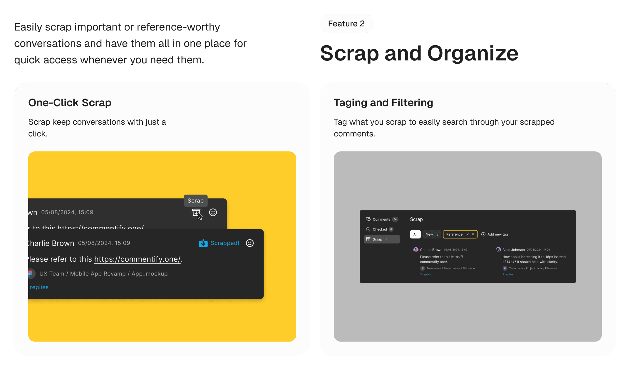 Commentify scrap, tagging, and filtering features